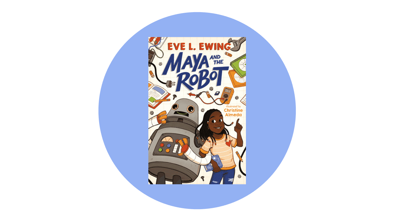Maya und der Roboter von Eve L. Ewing
