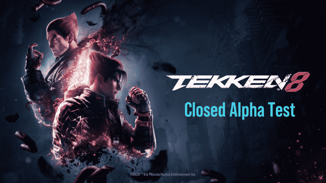 Tekken 8 geschlossener Alphatest