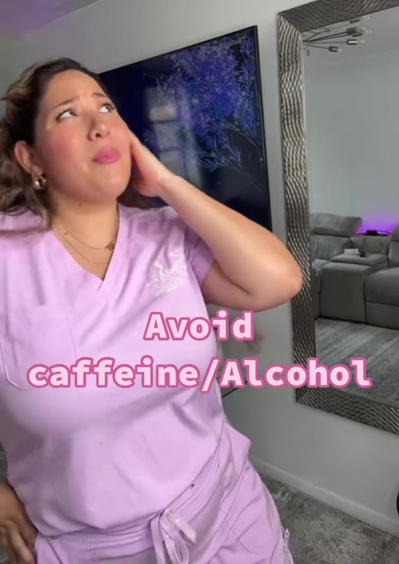 As well as having no sex 24 hours before your scheduled appointment, the pro advised to steer clear of coffee and alcohol