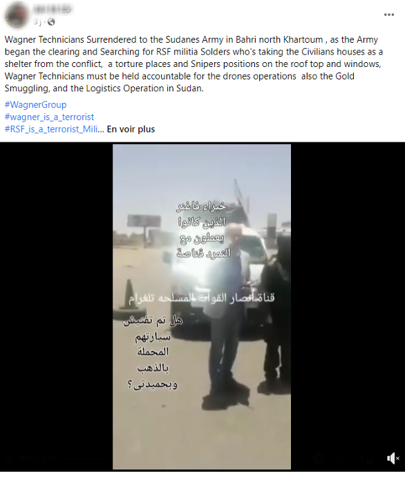 Am 16. Juli auf Facebook gepostetes Video, das angeblich die Kapitulation der Wagner-Gruppe vor den sudanesischen Streitkräften zeigt.