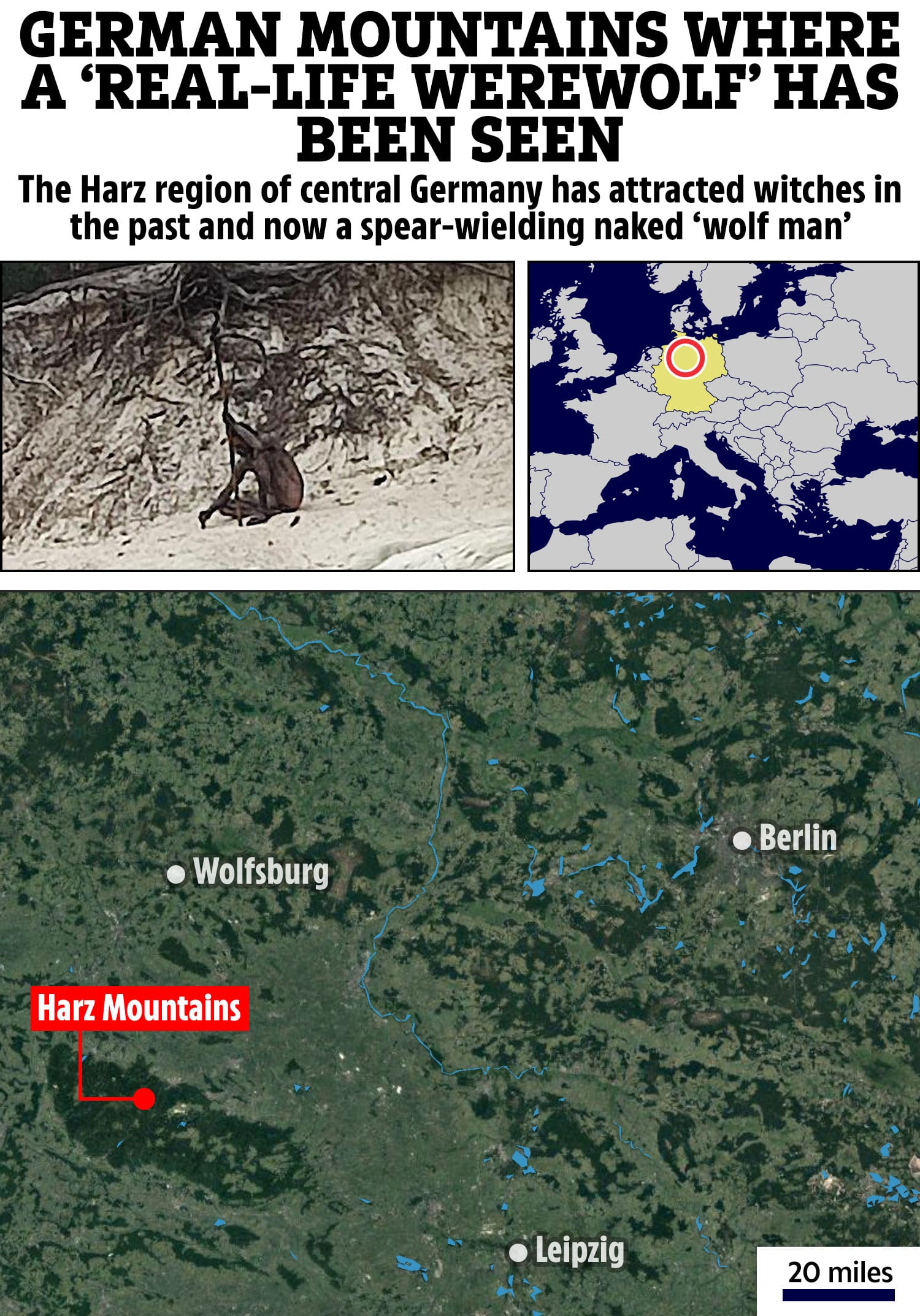 In den letzten Jahren gab es in der Region zahlreiche Berichte über den „Wolfsmann“.
