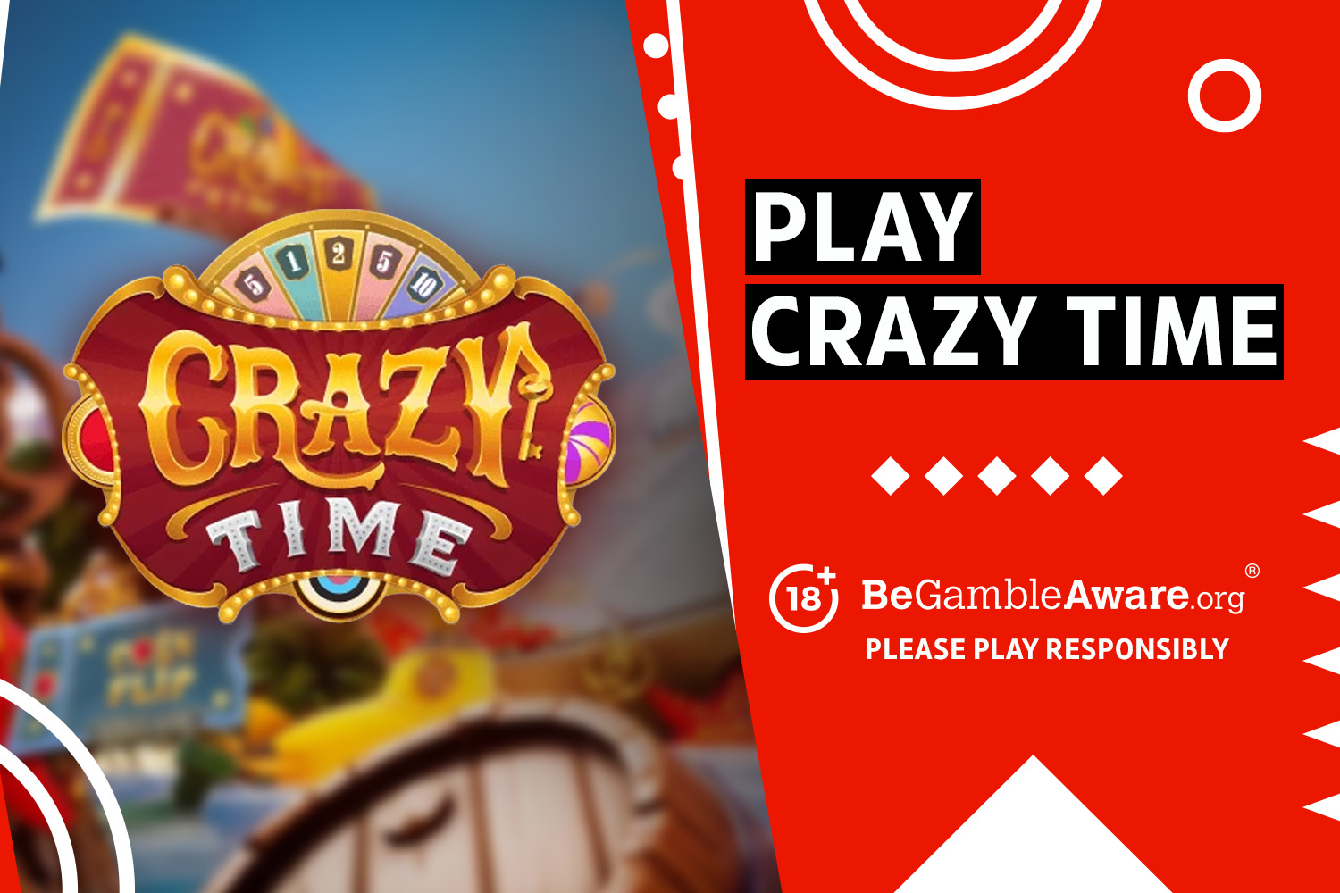 Play Crazy Time. 18+ BeGambleAware.org Please play responsibly.