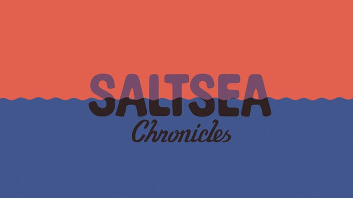 Eine Titelkarte für Saltsea Chronicles, auf der der Name des Spiels durch welliges Wasser halbiert ist