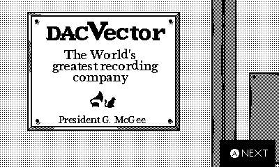 Das Firmentitelschild für DACVector in DirectDrive.  Es besagt, dass dies der Fall ist "Die größte Plattenfirma der Welt" und dass der Präsident G. McGee ist.  Es gibt eine kleine Grafik einer Katze, die einem Grammophon lauscht.