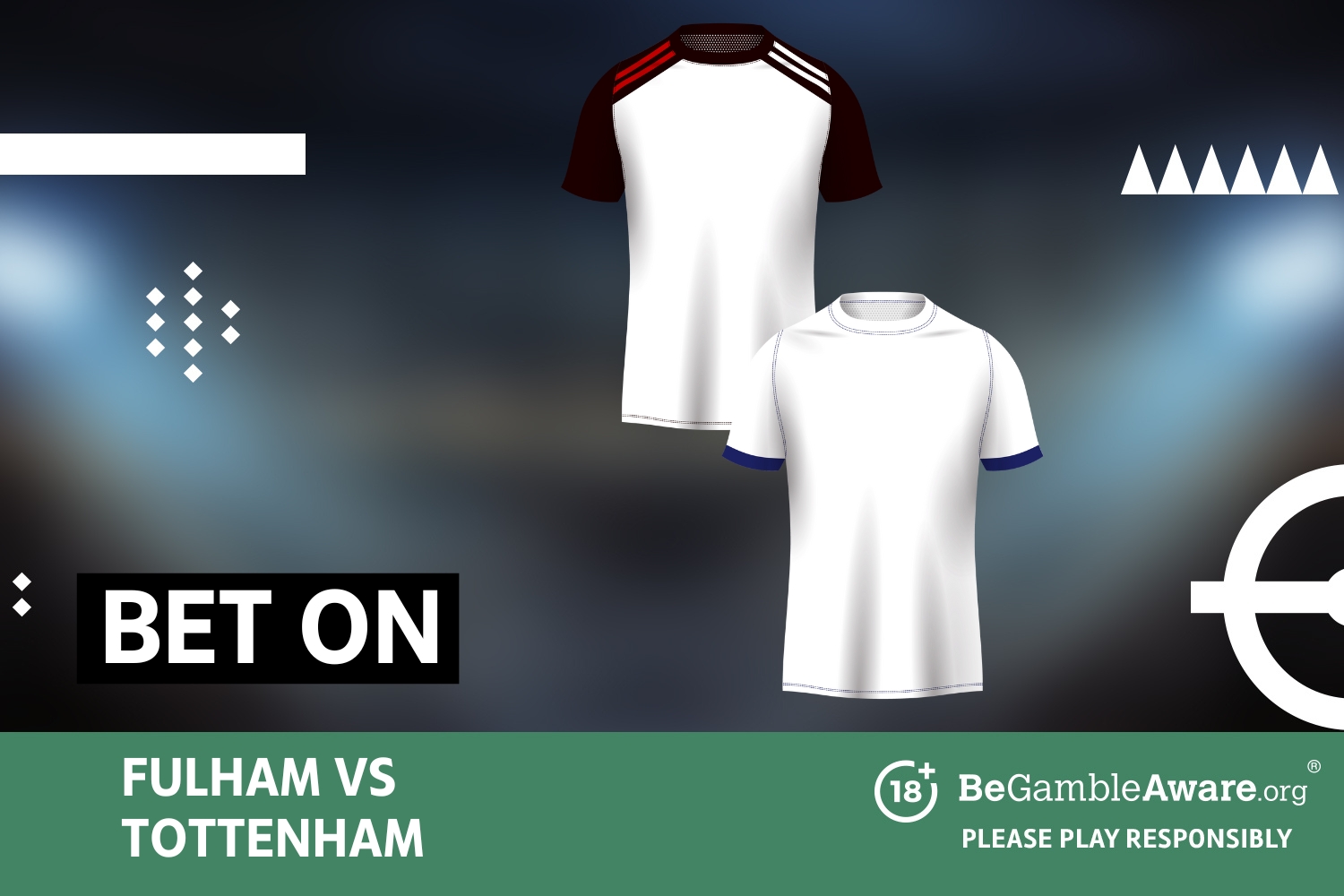 Wetten Sie auf Fulham gegen Tottenham.  18+ BeGambleAware.org – Bitte spielen Sie verantwortungsbewusst.