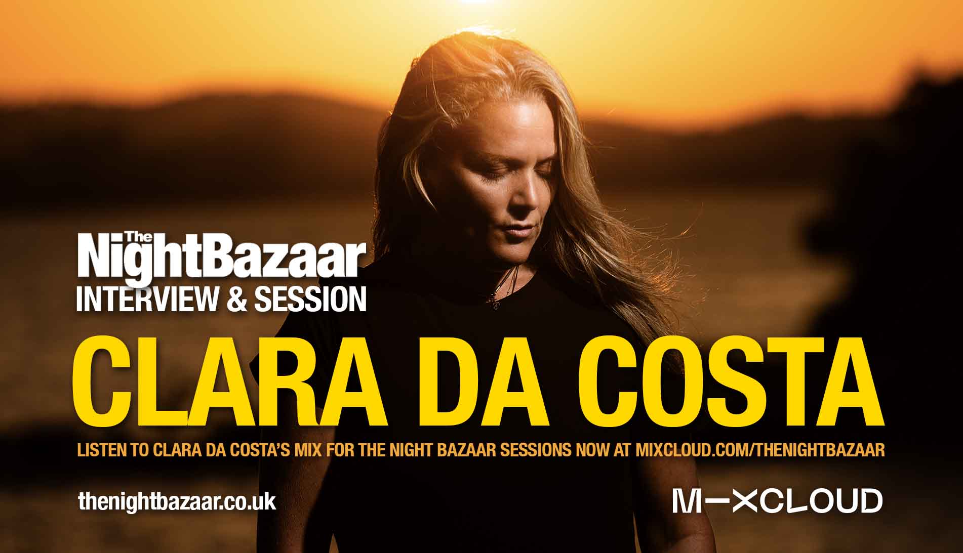 CLICK OR TAP IMAGE TO LISTEN TO CLARA DA COSTA'S EXCLUSIVE MIX FOR THE NIGHT BAZAAR SESSIONS ON MIXCLOUD