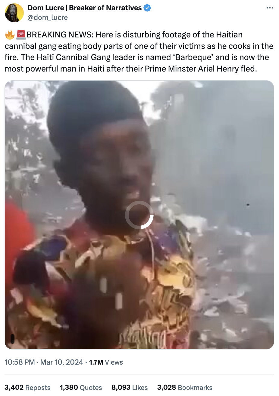 This post, dated March 10, 2024, claims to include a video of a recent case of cannibalism in Haiti. It actually was filmed in Haiti, but back in 2021.