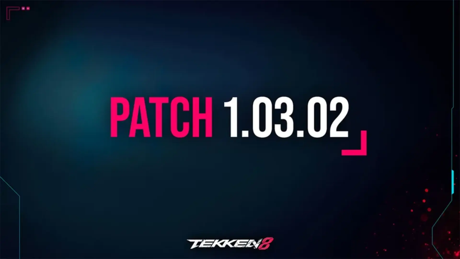 Tekken 8 Update Version 1.03.02 Patchnotizen